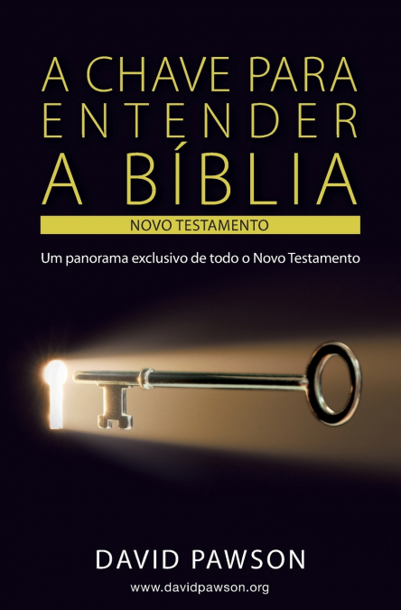 A CHAVE PARA ENTENDER A BÍBLIA