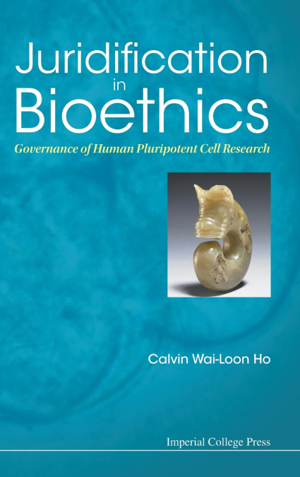 Juridification in Bioethics