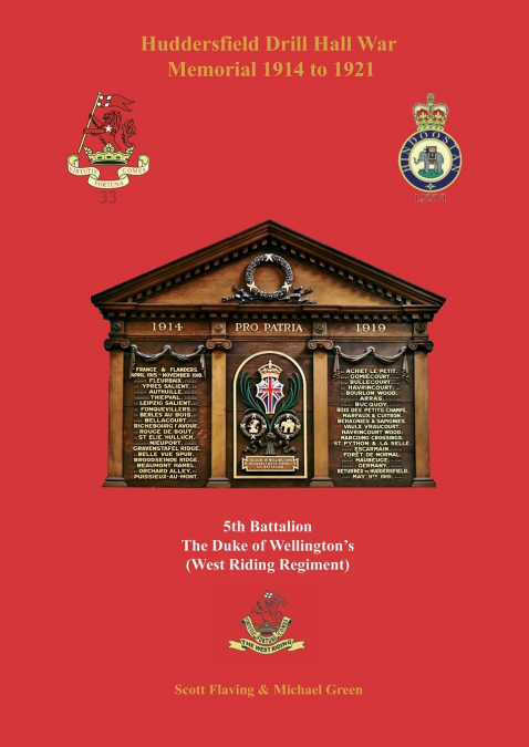 Huddersfield Drill Hall War Memorial 1914 to 1921