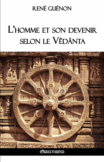 L’homme et son devenir selon le Vêdânta