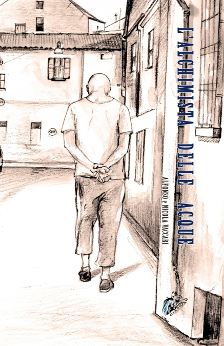 L’ALCHIMISTA DELLE ACQUE