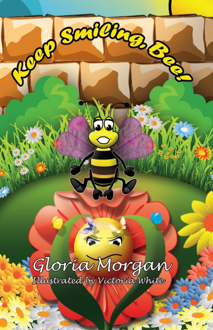 Keep Smiling, Bee!