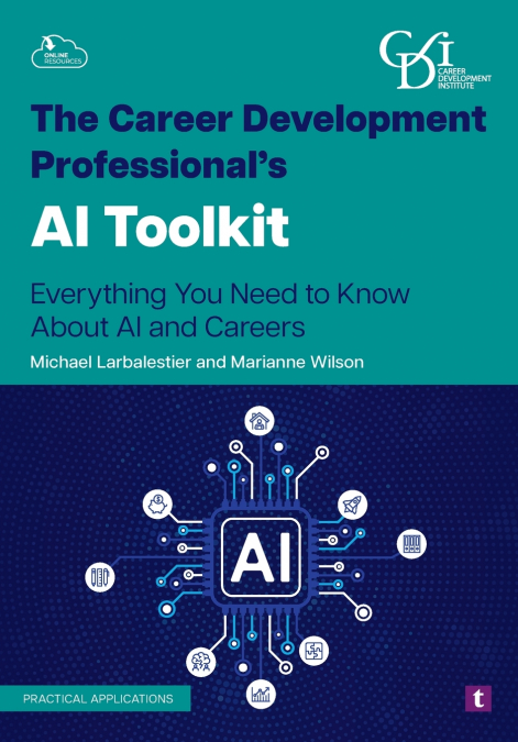 The Career Development Professional’s AI Toolkit