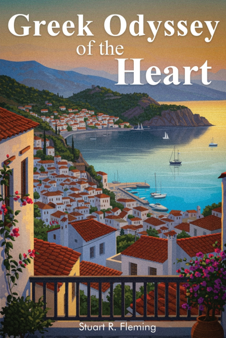 Greek Odyssey of the Heart