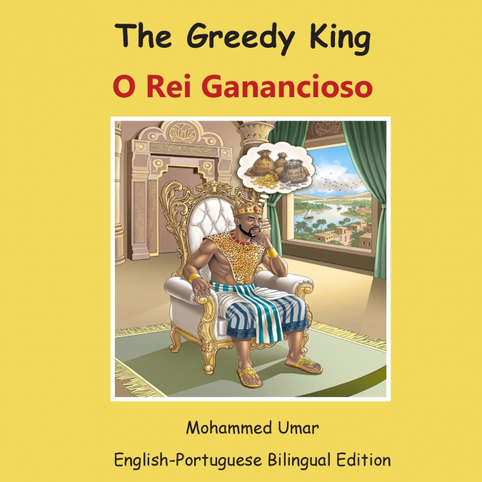 The Greedy King