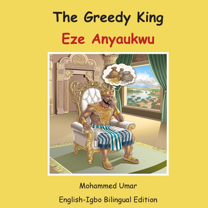 The Greedy King