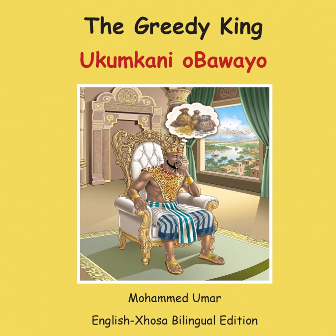 The Greedy King