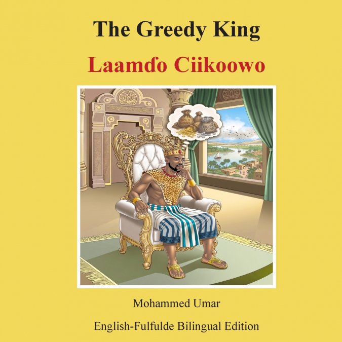 The Greedy King