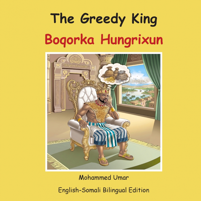 The Greedy King
