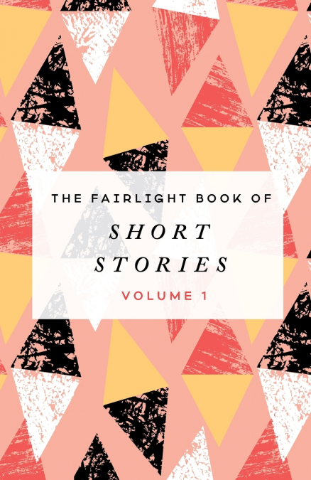 The Fairlight Book of Short Stories