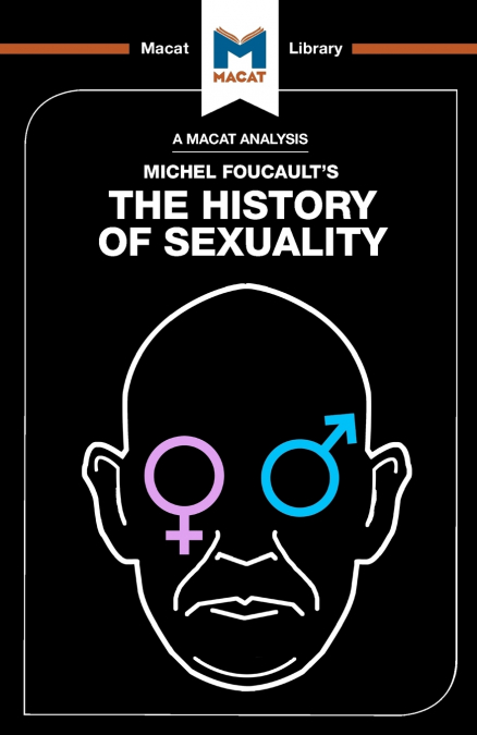An Analysis of Michel Foucault’s The History of Sexuality