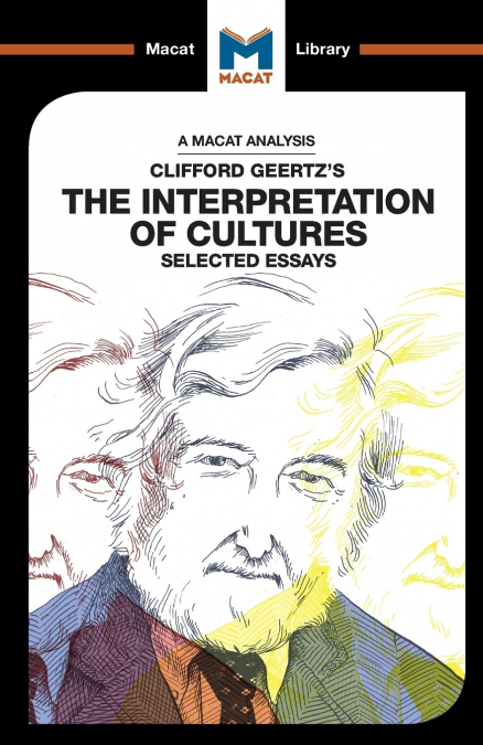 An Analysis of Clifford Geertz’s The Interpretation of Cultures