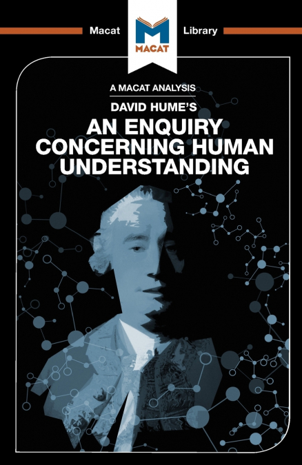 An Analysis of David Hume’s An Enquiry Concerning Human Understanding