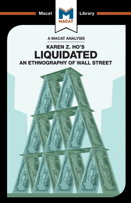 An Analysis of Karen Z. Ho’s Liquidated