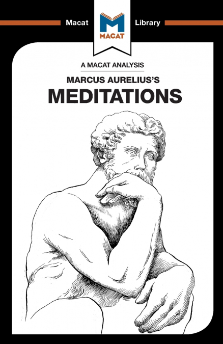 An Analysis of Marcus Aurelius’s Meditations