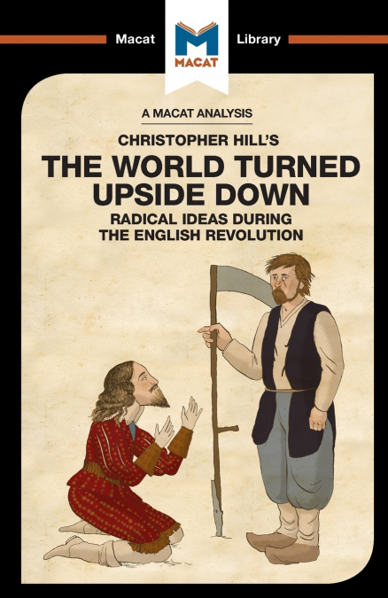 An Analysis of Christopher Hill’s The World Turned Upside Down