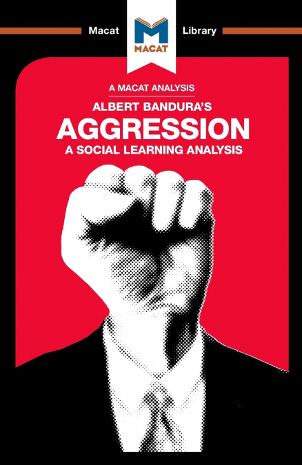 An Analysis of Albert Bandura’s Aggression