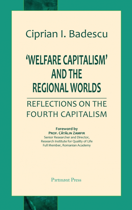 ’Welfare Capitalism’  and the Regional Worlds