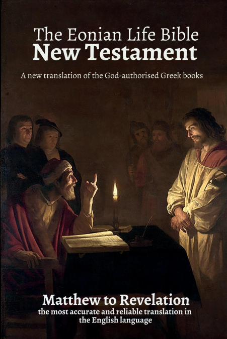The Eonian Life Bible