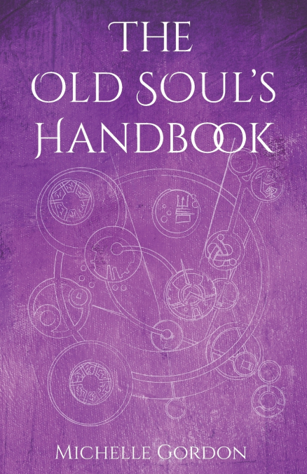 The Old Soul’s Handbook