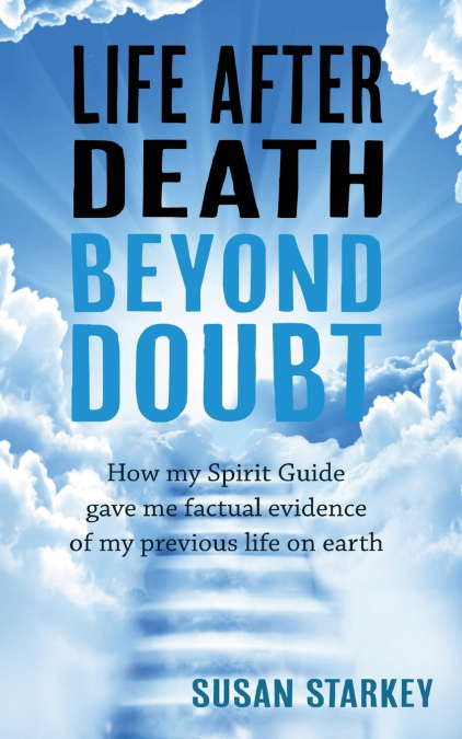 Life After Death Beyond Doubt
