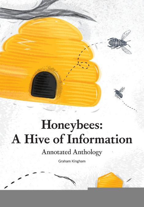 Honeybees - a Hive of Information