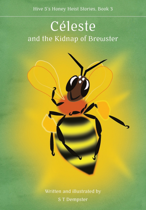 Céleste, and the Kidnap of Brewster
