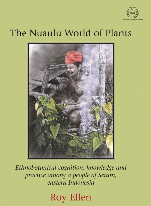 The Nuaulu World of Plants
