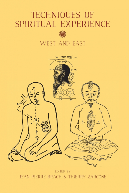 Techniques of Spiritual Experience