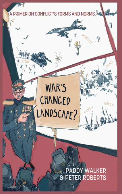 War’s Changed Landscape?