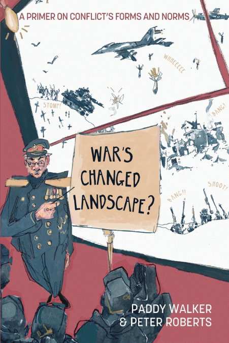 War’s Changed Landscape?