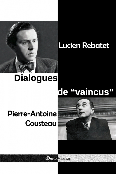 Dialogues de 'vaincus'
