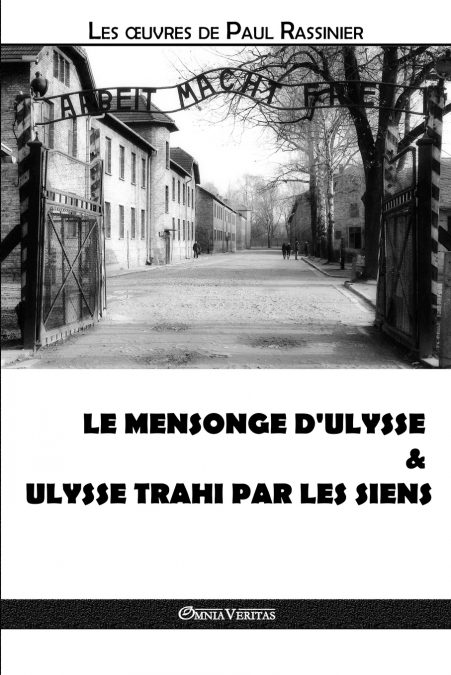 Le mensonge d’Ulysse & Ulysse trahi par les siens