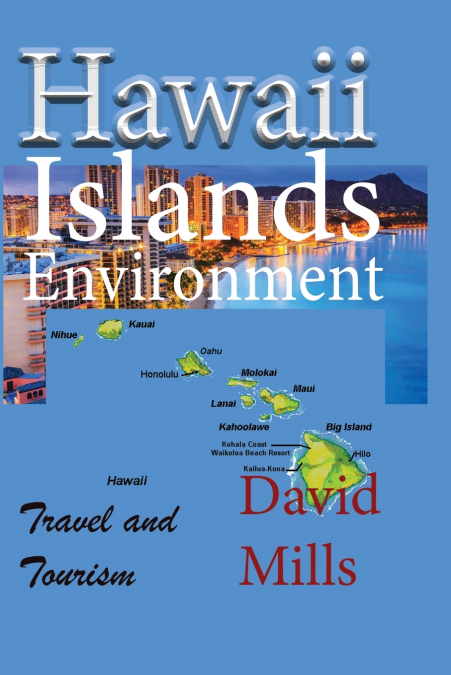 Hawaii Islands Environment
