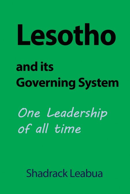 Lesotho and its Governing System