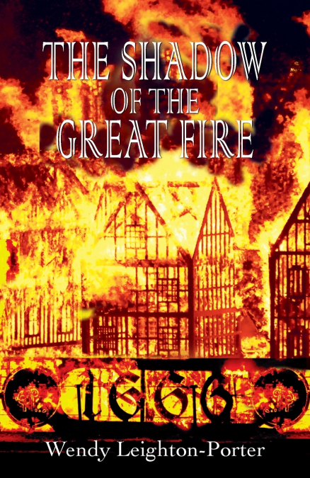 The Shadow of the Great Fire
