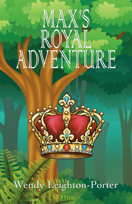 Max’s Royal Adventure