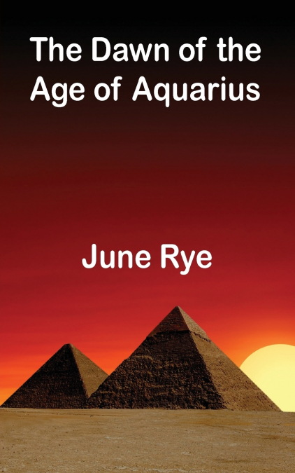 The Dawn of the Age of Aquarius