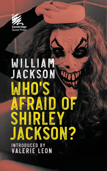 Who’s Afraid of Shirley Jackson?