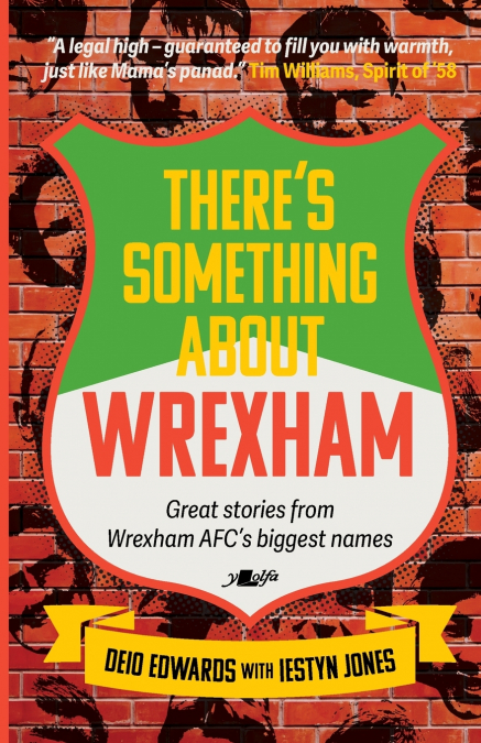 There’s Something About Wrexham