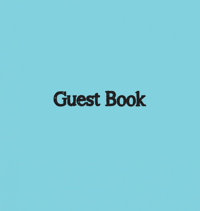 Guest Book, Visitors Book, Guests Comments, Vacation Home Guest Book, Beach House Guest Book, Comments Book, Visitor Book, Nautical Guest Book, Holiday Home, Bed & Breakfast, Retreat Centres, Family H