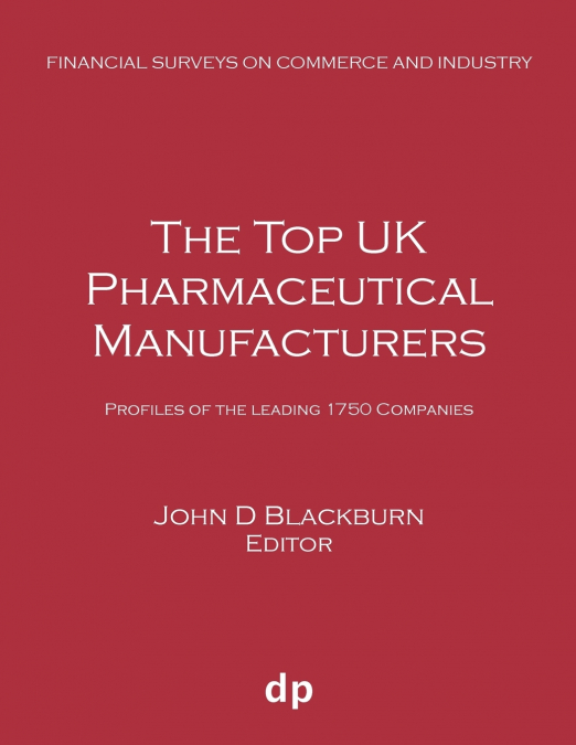 The Top UK Pharmaceutical Manufacturers