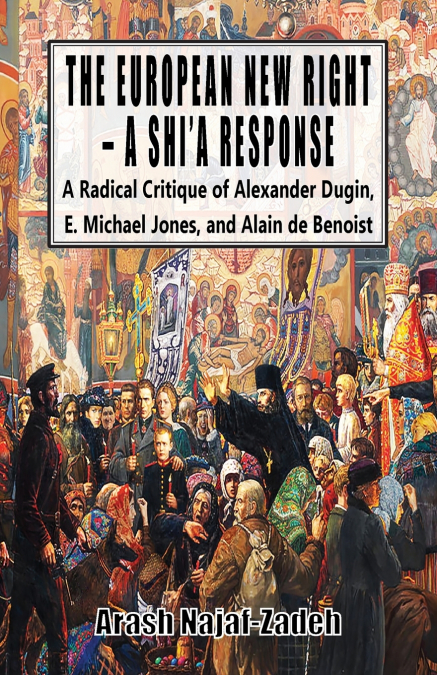 The European New Right - A Shi’a Response