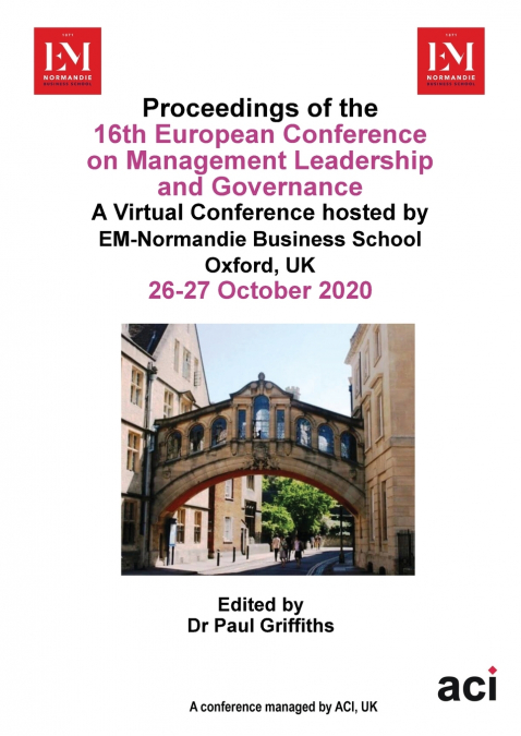 ECMLG 2020- Proceedings of the 16th European Conference on Management Leadership and Governance