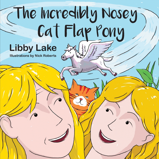 The Incredibly Nosey Cat Flap Pony