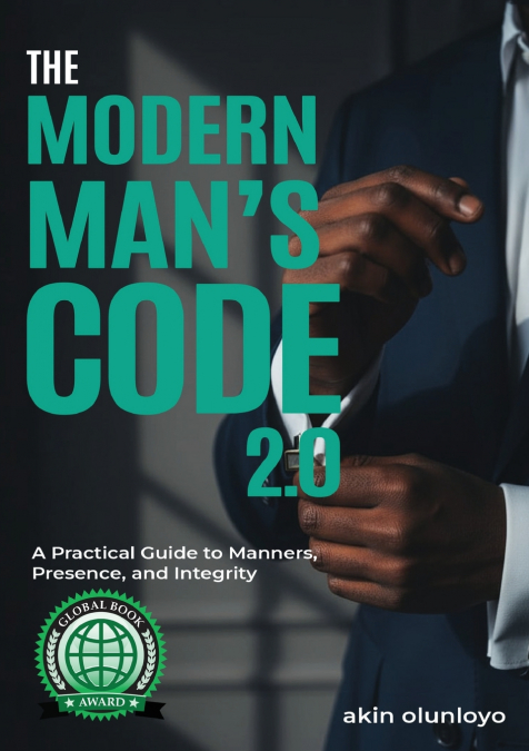 The Modern Man’s Code 2.0