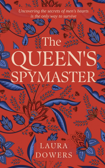 The Queen’s Spymaster