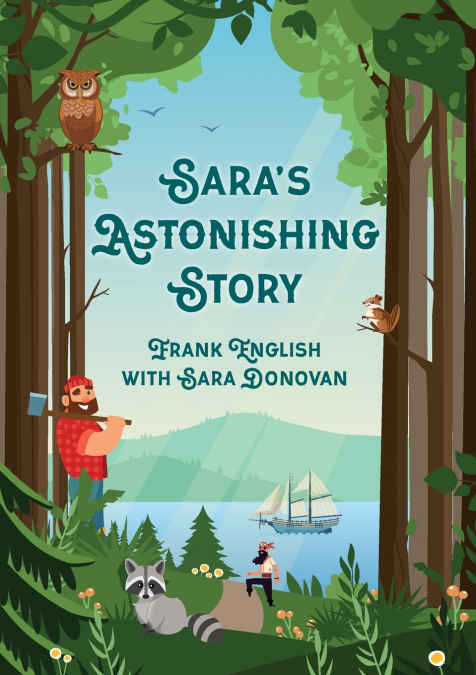 Sara’s Astonishing Story