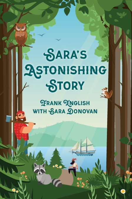 Sara’s Astonishing Story