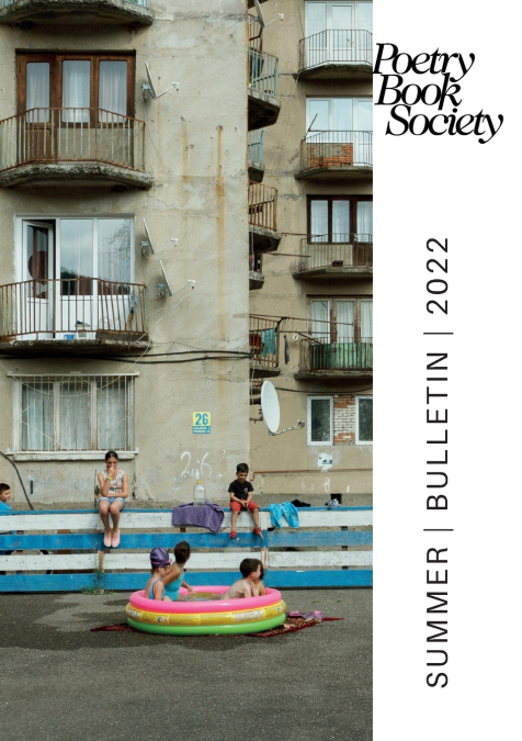 Poetry Book Society Summer 2022 Bulletin